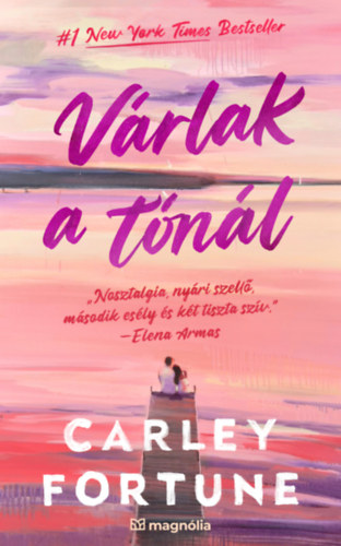 Carley Fortune - V�rlak a t�n�l