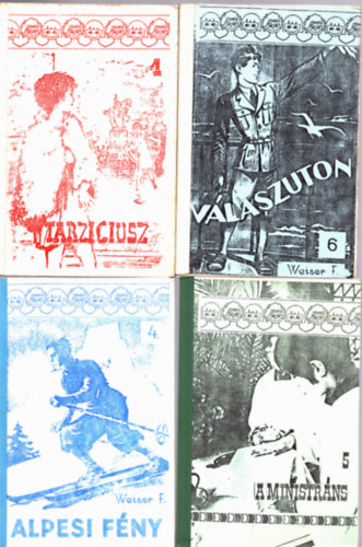 M z. Eltz Weiser Ferenc - 4 db katolikus knyv: Tarziciusz, Alpesi fny, A ministrns, Vlaszton