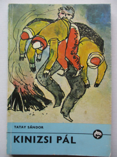Tatay S�ndor - Kinizsi P�l