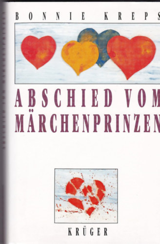 Bonnie Kreps - Abschied vom Märchenprinzen