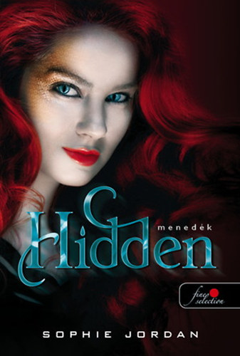 Sophie Jordan - Hidden - Menedék