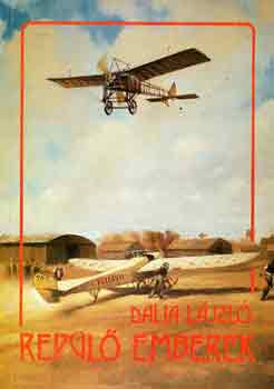 Dalia L�szl� - Rep�l� emberek