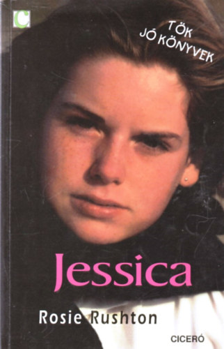 Rosie Rushton - Jessica