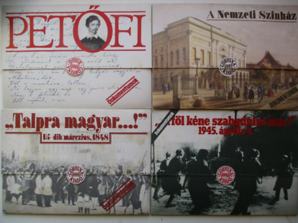 Dokumentumok I-IV. (Fl kne szabadulni mr!" 1945. prilis 4..)