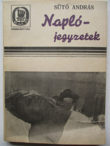 Sütő András - Naplójegyzetek