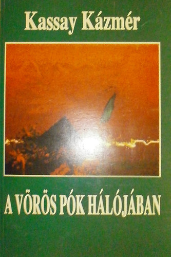 Kassay K�zm�r - A v�r�s p�k h�l�j�ban