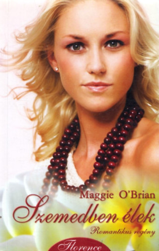 Maggie O'Brian - Szemedben lek