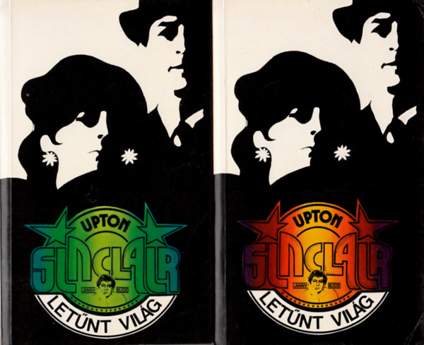 Upton Sinclair - Let�nt vil�g I-II.