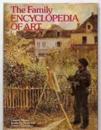 The family encyclopedia of art (A művészet családi enciklopédiája) ANGOL NYELVEN