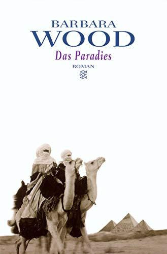 Barbara Wood - Das Paradies