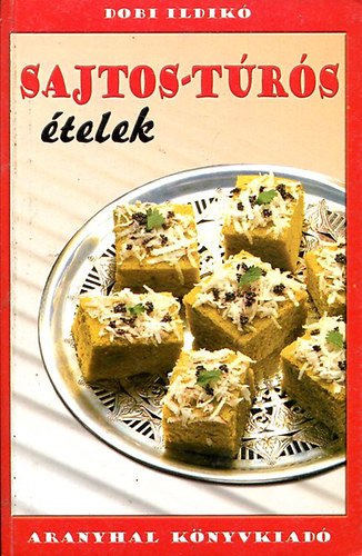 Dobi Ildik� - Sajtos-t�r�s �telek