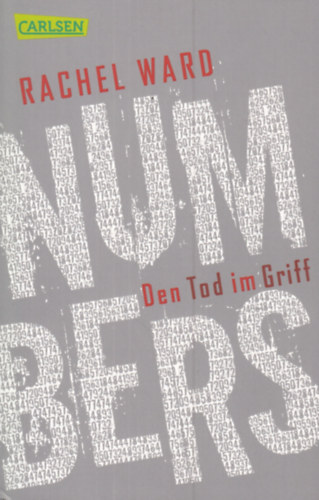 Rachel Ward - Numbers - Den Tod im Griff