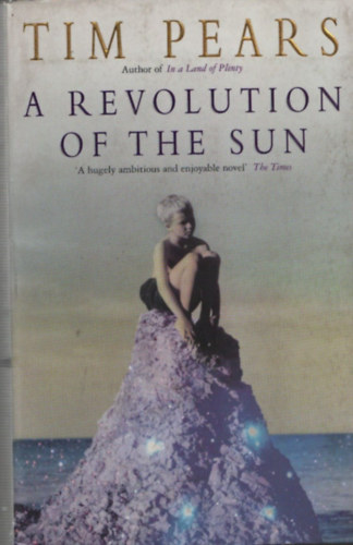 Tim Pears - A Revolution of the Sun