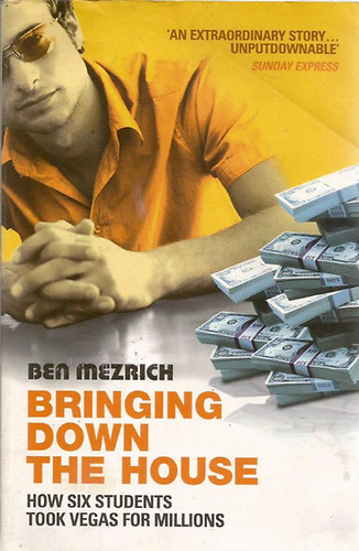 Ben Mezrich - Bringing Down The House