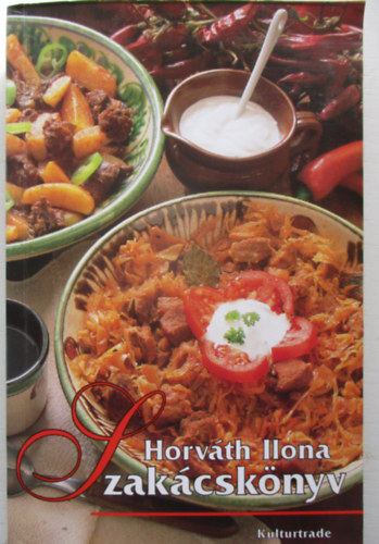 Horv�th Ilona - Horv�th Ilona Szak�csk�nyv