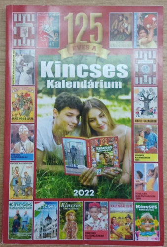 125 éves a Kincses Kalendárium - Kincses Kalendárium a 2022-es esztendőre