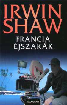 Irwin Shaw - Francia jszakk