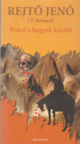 Rejt� Jen� - Pokol a hegyek k�z�tt