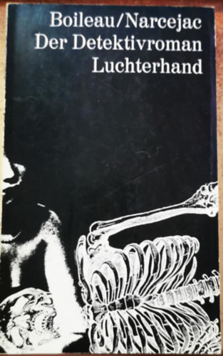 Boileau Narcejac - Der Detektivroman