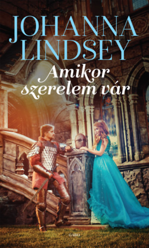 Johanna Lindsey - Amikor szerelem vr