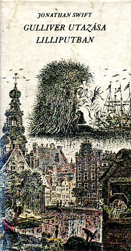 Jonathan Swfit - Gulliver utaz�sa Lilliputban