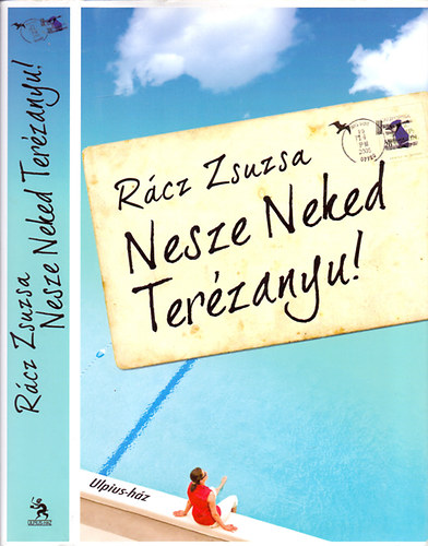 Rcz Zsuzsa - Nesze Neked Terzanyu!