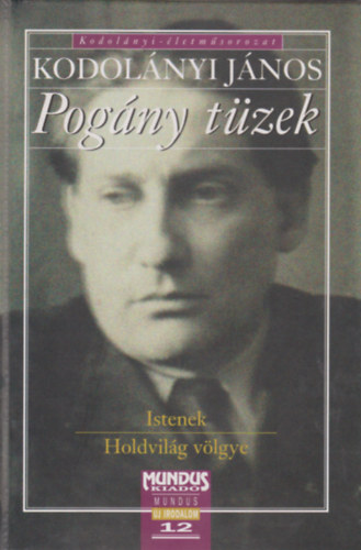 Kodolnyi Jnos - Pogny tzek