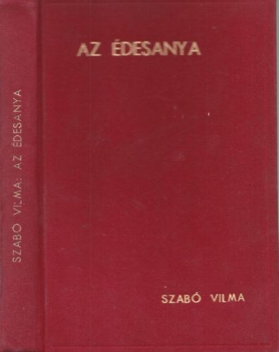Szab Vilma ford. - Az desanya
