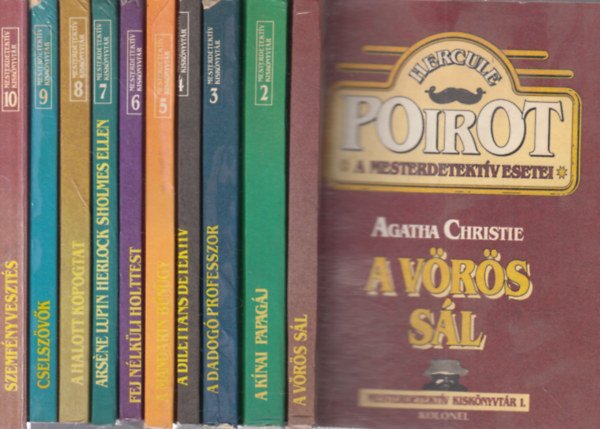 Earl Derr Biggers, Erle Stanley Gardner, Sir Arthur Conan Doyle, Ellery Queen, Georges Simenon, Maurice Leblanc, John Dickson Carr, Mika Waltari Agatha Christie - Mesterdetektív kiskönyvtár 1-10. (A vörös sál + A kínai papagáj + A dadogó professzor + A dilettáns detektív + A mandarin bűnügy + Fej nélküli holttest + Arsséne Lupin Herlock Sholmes ellen + A halott kopogtat + Cselszövők + Szemfé