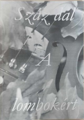 Sz�z dal a lombok�rt