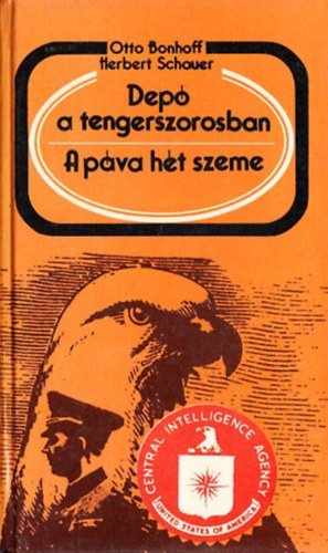 O.-Schauer, H. Bonhoff - Dep a tengerszorosban-A pva ht szeme