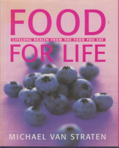 Michael Van Straten - Food for Life