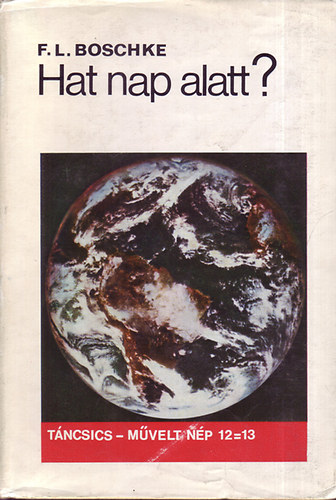 F. L.: Boschke - Hat nap alatt?