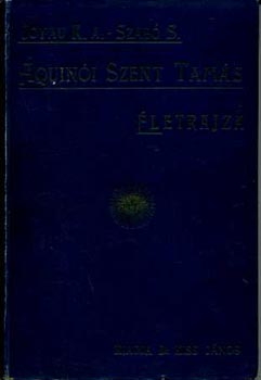 Joyau K�roly A. - Aquin�i Szent Tam�s �letrajza (Joyau)