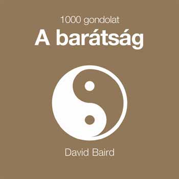 David Baird - 1000 gondolat - A bartsg