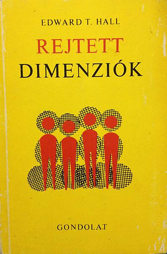 Edward T. Hall - Rejtett dimenzi�k
