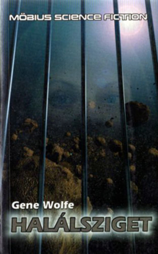 Gene Wolfe Wizner Vg Balzs - A pilta, Hallsziget