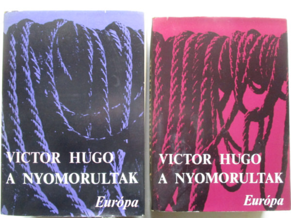 Benyhe J�nos  Victor Hugo (szerk.) - A Nyomorultak 1-2. (Les Mis�rables) - Ford�totta: L�nyi Viktor �s R�vay J�zsef (Eur�pa K�nyvkiad�)