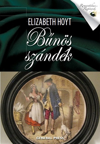 Elizabeth Hoyt; - Bns szndk
