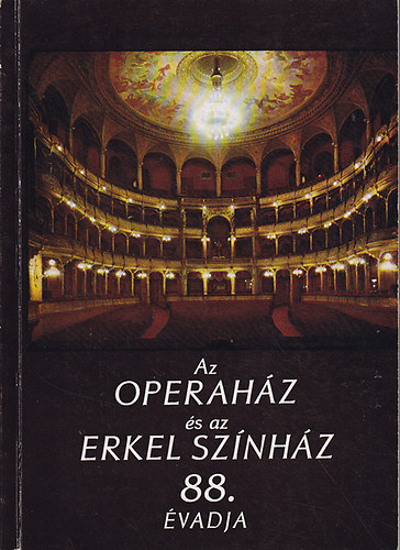 Az Operahz s az Erkel sznhz 88. vadja