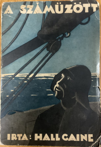 Hall Caine - A sz�m�z�tt