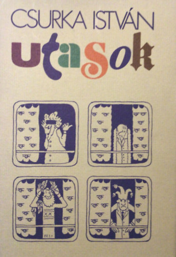 Csurka Istvn - Utasok