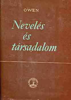 Robert Owen - Nevel�s �s t�rsadalom