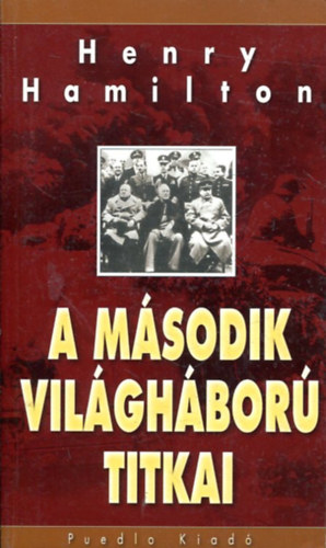 Henry Hamilton - A msodik vilghbor titkai
