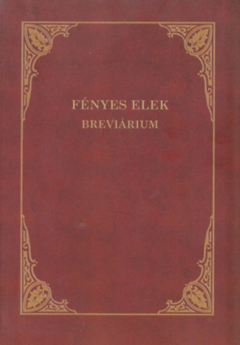 Dr. Nemes Erzsbet  (szerk.) - Fnyes Elek brevirium