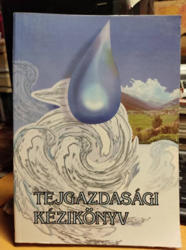 Lengyel Zolt�n; Mer�nyi Imre - Tejgazdas�gi k�zik�nyv