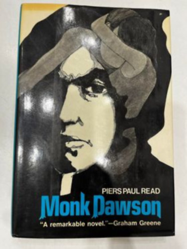 Piers Paul Read - Monk Dawson