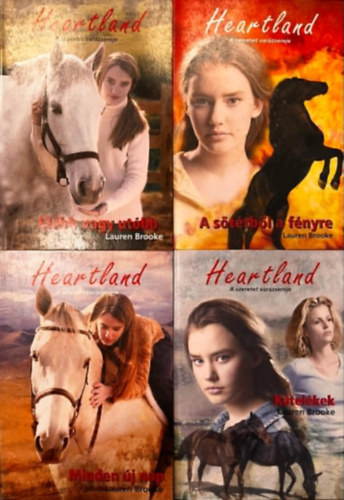 Lauren Brooke - Heartland 4 ktet - A sttbl a fnyre, Ktelkek, Minden j nap, Elbb vagy utbb)