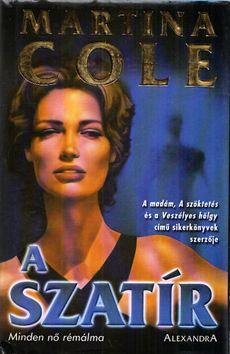 Martina Cole - A szatr