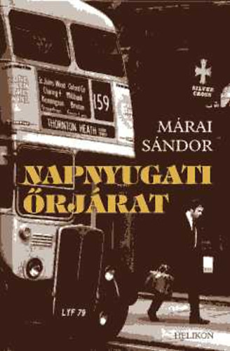 Mrai Sndor - Napnyugati rjrat